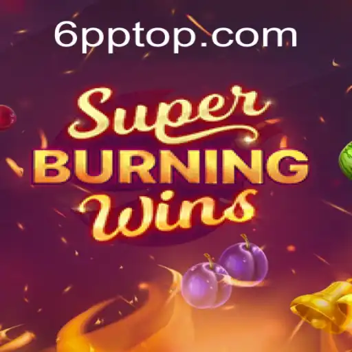 Descubra o Universo de SuperBurningWins com 6PP.com